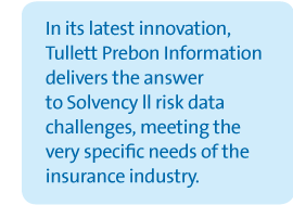 In its latest innovation, Tullett Prebon Information delivers the answer to Solvency II risk data challenges, meeting the very specific needs of the insurance industry